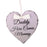 Vintage Heart Shaped Daddy here comes Mummy Wedding Hanging Sign Plaque